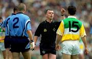 17 June 2001; Referee Pat McEnaney during the Bank of Ireland Leinster Senior Football Championship Semi-Final match between Dublin and Offaly at Croke Park in Dublin. Photo by Aoife Rice/Sportsfile