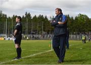 22 May 2016; Roscommon joint manager Fergal O'Donnell during the Connacht GAA Football Senior Championship Quarter-Final at Páirc Seán Mac Diarmada in Carrick-on-Shannon, Co. Leitrim. Photo by Ramsey Cardy/Sportsfile