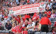 24 July 2010; Louth fans hold up a banner before the start of the match. GAA Football All-Ireland Senior Championship Qualifier, Round 4, Dublin v Louth, Croke Park, Dublin. Picture credit: Oliver McVeigh / SPORTSFILE