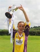24 July 2010; Wexfod captain Charlotte McCormack lifts the cup. Gaelic Football Minor B All-Ireland Final, Wexford v Tipperary, Freshford GAA Grounds, Freshford, Co. Kilkenny. Picture credit: Ray Lohan / SPORTSFILE