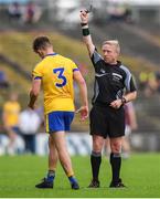 17 July 2016; Sean Mullooly of Roscommon receives a black card from referee Ciaran Branagan during the Connacht GAA Football Senior Championship Final Replay match between Galway and Roscommon at Elverys MacHale Park in Castlebar, Co Mayo. Photo by Stephen McCarthy/Sportsfile