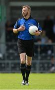 16 July 2016; Referee Anthony Nolan during the GAA Football All-Ireland Senior Championship Round 3A match between Sligo and Clare at Markievicz Park in Sligo. Photo by Oliver McVeigh/Sportsfile