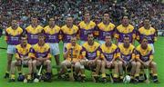 12 August 2001; The Wexford team prior to the Guinness All-Ireland Senior Hurling Championship Semi-Final match between Wexford and Tipperary at Croke Park in Dublin. Photo by Ray McManus/Sportsfile
