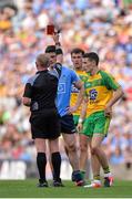6 August 2016; Diarmuid Connolly of Dublin is shown a red card for a second yellow card offence by referee Ciarán Branagan during the GAA Football All-Ireland Senior Championship Quarter-Final match between Dublin and Donegal at Croke Park in Dublin. Photo by Piaras Ó Mídheach/Sportsfile
