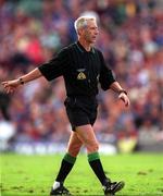 9 September 2001; Referee Pat O'Connor during the Guinness All-Ireland Senior Hurling Championship Final match between Tipperary and Galway at Croke Park in Dublin. Photo by Ray McManus/Sportsfile