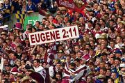 9 September 2001; Galway supporters with a sign referring to full forward Eugene Cloonan during the Guinness All-Ireland Senior Hurling Championship Final match between Tipperary and Galway at Croke Park in Dublin. Photo by Ray McManus/Sportsfile