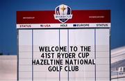 26 September 2016; A welcome sign at the Hazeltine National Golf Club in Chaska, Minnesota, USA. Photo by Ramsey Cardy/Sportsfile