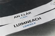 13 October 2016; The names of Limerick and Clare after the draw for the 2017 GAA Provincial Senior Football and Hurling Championships. RTE Studios, Donnybrook, Dublin. Photo by Brendan Moran/Sportsfile