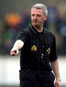 14 October 2001; Referee John Guinan during the AIB Kilkenny Senior Club Championship Hurling Final match between O'Loughlin Gaels and Graigue Ballycallan at Nowlan Park in Kilkenny. Photo by Damien Eagers/Sportsfile