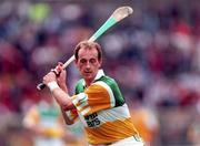 26 July 1998; Joe Dooley of Offaly during the Guinness All-Ireland Senior Hurling Championship Quarter-Final match between Offaly and Antrim at Croke Park in Dublin. Photo by Ray McManus/Sportsfile