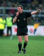23 December 2001; Referee Pat Fox during the AIB Leinster Senior Club Football Championship Final Replay match between Na Fianna and Rathnew at St Conleth's Park in Newbridge, Kildare. Photo by Damien Eagers/Sportsfile