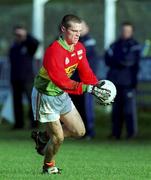 13 January 2002; Brian Carbery of Carlow during the O'Byrne Cup semi-final match between Carlow and Laois at McCann Park in Portarlington, Laois. Photo by Damien Eagers/Sportsfile