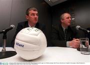28 January 2002; Pictured at the launch of the 2002 Allianz National Football League were Wicklow manager John O'Leary, left and Larry Tompkins Cork manager. Allianz Headquarters, Burlington Road, Dublin. Picture credit; David Maher / SPORTSFILE