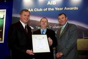 4 February 2002; Pictured at the AIB GAA Club of the Year Awards 2001 in Croke Park are Eugene Sheehy, Managing Director AIB, Sean McCague, President of the GAA, Joe French of Gort na Mona who won the Antrim Club of the Year Award, at Croke Park in Dublin. Photo by Ray McManus/Sportsfile