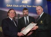 4 February 2002; Pictured at the AIB GAA Club of the Year Awards 2001 in Croke Park are Art Kavanagh, AIB, Stephen Mac Caheall and Antohny Molloy of Ard an Ratha CLG- who were presented with the Donegal Club of the Year Award at Croke Park in Dublin. Photo by Ray McManus/Sportsfile