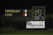 11 January 2017; The half times score from the McGrath Cup Round 1 match between Tipperary and Cork at Templetuohy, Co. Tipperary.  Photo by Matt Browne/Sportsfile