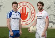 27 February 2017; Fintan Kelly of Monaghan and Ronan McNamee of Tyrone at the Garvaghey Centre in the Tyrone Centre of Excellence, during the Allianz Football League Media Promotion in advance of the upcoming Tyrone v Monaghan game. Photo by Oliver McVeigh/Sportsfile