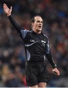 4 March 2017; Referee David Coldrick during the Allianz Football League Division 1 Round 4 match between Dublin and Mayo at Croke Park in Dublin. Photo by David Fitzgerald/Sportsfile