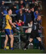 5 March 2017; John McManus of Roscommon receives a red card from referee Barry Cassidy during the Allianz Football League Division 1 Round 4 match between Roscommon and Kerry at Dr Hyde Park in Roscommon. Photo by Stephen McCarthy/Sportsfile