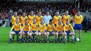 14 April 2002; The Roscommon team prior to the Allianz National Football League Semi-Final match between Cavan and Roscommon at Cusack Park in Mullingar, Westmeath. Photo by Aoife Rice/Sportsfile