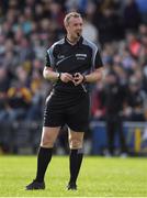 2 April 2017; Referee Alan Kelly during the Allianz Hurling League Division 1 Quarter-Final match between Kilkenny and Wexford at Nowlan Park in Kilkenny. Photo by Brendan Moran/Sportsfile
