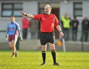 22 January 2012; Referee Oliver Kelly. FBD Insurance League, Section B, Round 3, G.M.I.T. v Leitrim, Strokestown GAA Grounds, Farnbeg, Strokestown, Co. Roscommon. Picture credit: David Maher / SPORTSFILE