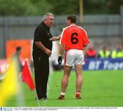 8 July 2002; Armagh manager Joe Kernan gives captain Kieran McGeeney instructions during the game. Armagh v Donegal, Ulster Football Final, St Tighearnachs Park, Clones, Co. Monaghan. Picture credit; Damien Eagers / SPORTSFILE
