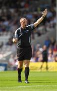 8 July 2017; Referee Alan Kelly during the GAA Hurling All-Ireland Senior Championship Round 2 match between Dublin and Tipperary at Semple Stadium in Thurles, Co Tipperary. Photo by Ray McManus/Sportsfile