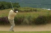 24 July 2002; Ian Stanley plays his second shot out of the bunker at the 18th during a practice round ahead of the Senior British Open at Royal County Down Golf Club in Newcastle, Down. Photo by Matt Browne/Sportsfile