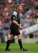 6 August 2017; Referee Barry Kelly during the GAA Hurling All-Ireland Senior Championship Semi-Final match between Galway and Tipperary at Croke Park in Dublin. Photo by Ray McManus/Sportsfile