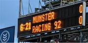 21 October 2017; A general view of the scoreboard at half-time during the European Rugby Champions Cup Pool 4 Round 2 match between Munster and Racing 92 at Thomond Park in Limerick. Photo by Brendan Moran/Sportsfile