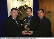 3 March 2003; Rory Hanniffy, Birr, who was presented with the Leinster AIB GAA Provincial Player Award by Billy Finn, Managing Director, Ark Life, right, and GAA President Sean McCague at a lunch in his honour in the AIB Bankcentre, Ballsbridge, Dublin. Hurling. Picture credit; Ray McManus / SPORTSFILE