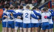 20 January 2013; The Monaghan team in a huddle. Power NI Dr. McKenna Cup, Semi-Final, Monaghan v Down, Athletic Grounds, Armagh. Picture credit: Oliver McVeigh / SPORTSFILE