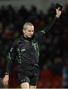 9 March 2013; Referee Fergal Kelly. Allianz Football League, Division 2, Derry v Armagh, Celtic Park, Derry. Picture credit: Oliver McVeigh / SPORTSFILE