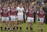 6 July 2003; Galway players stand for the national anthem. Bank of Ireland Connacht Senior Football Championship Final, Galway v Mayo, Pearse Stadium, Galway. Picture credit; Damien Eagers / SPORTSFILE *EDI*