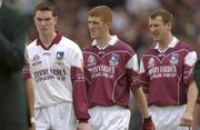6 July 2003; Galway's Brian Donoghue, Kieran Fitzgerald and Gary Fahey pictured during the pre-match parade. Bank of Ireland Connacht Senior Football Championship Final, Galway v Mayo, Pearse Stadium, Galway. Picture credit; Damien Eagers / SPORTSFILE *EDI*