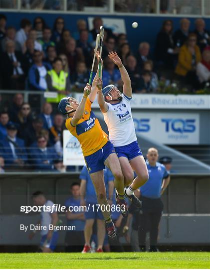 Waterford v Clare - Munster GAA Hurling Senior Championship Round 1 Waterford v Clare - Munster GAA Hurling Senior Championship Round 1