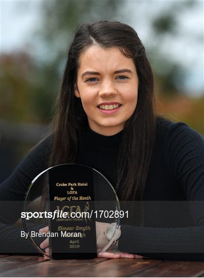 The Croke Park/LGFA Player of the Month award for April The Croke Park/LGFA Player of the Month award for April