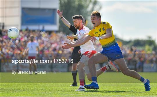 Roscommon v Tyrone - GAA Football All-Ireland Senior Championship Quarter-Final Group 2 Phase 1 Roscommon v Tyrone - GAA Football All-Ireland Senior Championship Quarter-Final Group 2 Phase 1