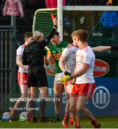 Tyrone v Kerry - Allianz Football League Division 1 Round 3 Tyrone v Kerry - Allianz Football League Division 1 Round 3