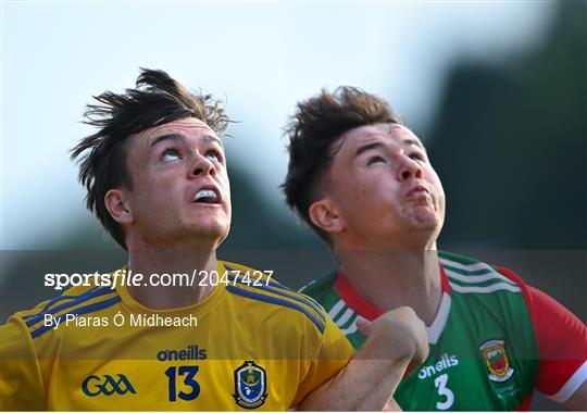 Mayo v Roscommon - EirGrid Connacht GAA Football U20 Championship Final Mayo v Roscommon - EirGrid Connacht GAA Football U20 Championship Final