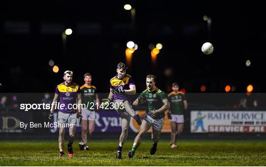 Meath v Wexford - O'Byrne Cup Group B Meath v Wexford - O'Byrne Cup Group B