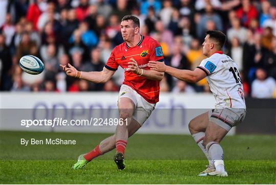 Ulster v Munster - United Rugby Championship Quarter-Final Ulster v Munster - United Rugby Championship Quarter-Final