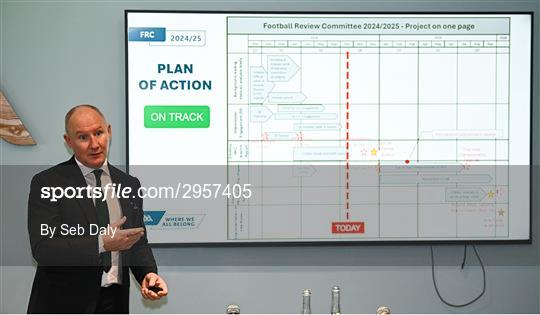 GAA Football Review Committee Media Update GAA Football Review Committee Media Update