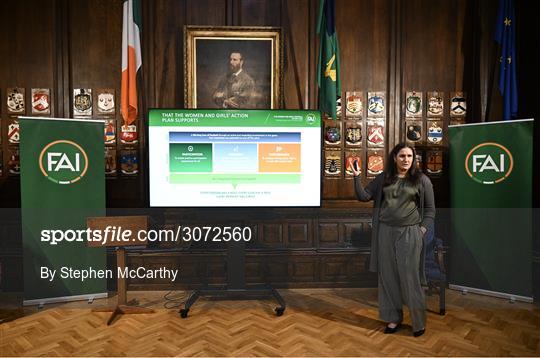 Launch of FAI's Women & Girls' Football Action Plan Launch of FAI's Women & Girls' Football Action Plan
