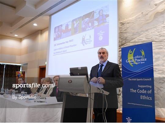 Code of Ethics & Good Practice for Children’s Sport Information Day hosted by the Irish Sports Council Code of Ethics & Good Practice for Children’s Sport Information Day hosted by the Irish Sports Council